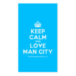 [Crown] keep calm and love man city  Business Cards