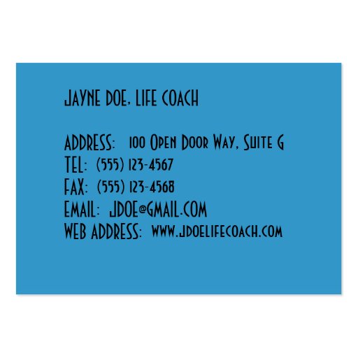 BUSINESS CARDS, "WHEN ONE DOOR OPENS. . . .  " (back side)