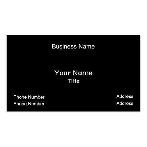 Business Name, Your Name, Title, Phone Number, ... Business Cards (front side)