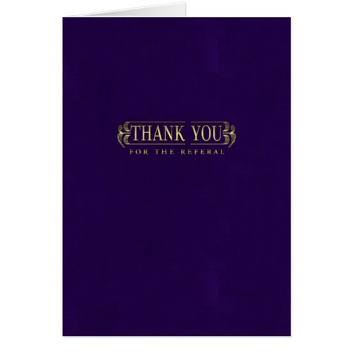 Business Thank You For Your Referral Cards Zazzle