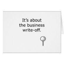Business Write-Off Golf Design Greeting Card