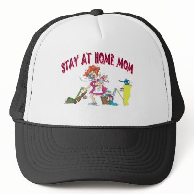 bussy mom hats by davidpauls House wife with quote Just a stay at home Mom 