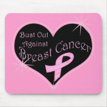 Bust Out Against Breast Cancer Mousepad