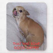 busted!, just love coffee mom! mousepads