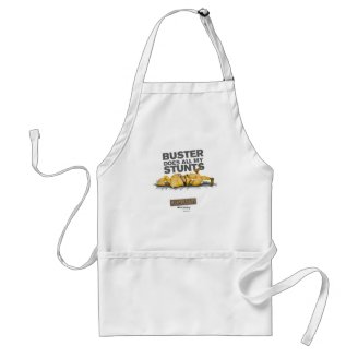 Buster Does all my Stunts Apron