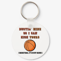 Busting Ass Basketball keychains