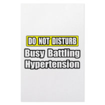 Busy Battling Hypertension stationery by Hypertension_Shirts Busy Battling Hypertension stationery