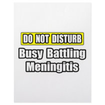 Busy Battling Meningitis letterhead by Meningitis_Shirts Busy Battling Meningitis letterhead