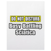 Busy Battling Sciatica letterhead by Sciatica_Shirts Busy Battling Sciatica letterhead