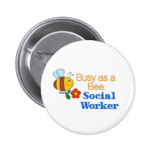 Busy Bee Social Worker Button
