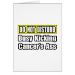 Busy Kicking Cancer's Ass Cards