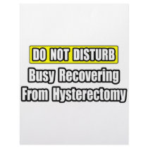 Busy Recovering From Hysterectomy letterhead by Hysterectomy_Shirts Busy Recovering From Hysterectomy letterhead