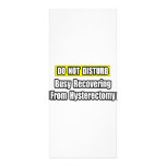 Busy Recovering From Hysterectomy Personalized Rack Card