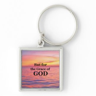 "But for the Grace of God." Basic Round Button Keychain