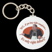 “BUT… If You Buy 8 Completos…” keychains