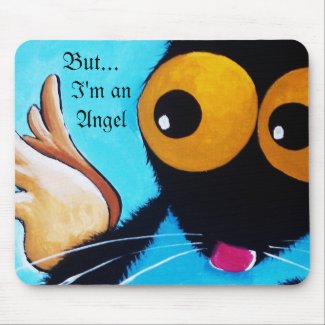 But... I'm an Angel mousepad
