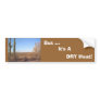 But ..., It's A  DRY Heat! bumper sticker