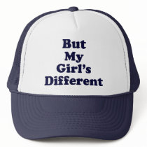 But My Girl's Different Hat