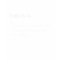 BUTCH (definition) t-shirts