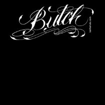 BUTCH - White On Black T-Shirt by ianharvie BUTCH - White On Black T-Shirt