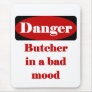 Butcher Mouse Pad