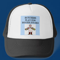 BUTCHER play for big ateaks hats