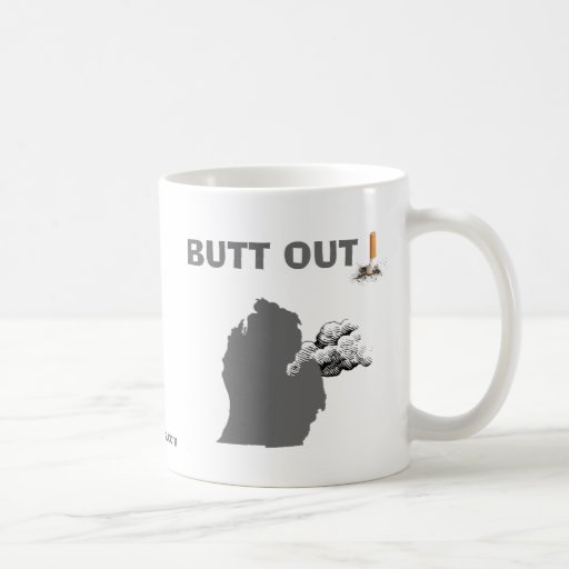 BUTT OUT! MUGS