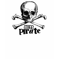 Butt Pirate t-shirts by gayshirts Butt Pirate t-shirts