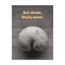 Butt-shroom Post Card