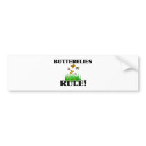 BUTTERFLIES Rule! bumper stickers by AnimalShirts BUTTERFLIES Rule! bumper stickers