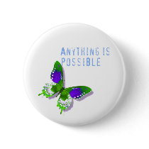 Butterfly Anything is Possible Pin buttons