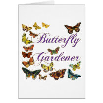 Butterfly Gardener Saying cards