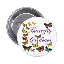 Butterfly Gardener Saying buttons