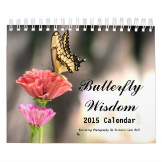 Butterfly Wisdom 2015 Wall Calendars