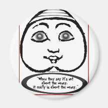 BUTTFACE MONEY MAGNET