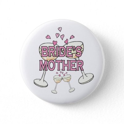 Button: Bride&#39;s Mother