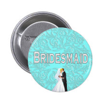 Button:  Bridesmaid