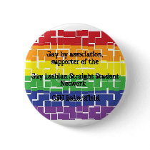 Button for supporters of GLSSN at CSUB