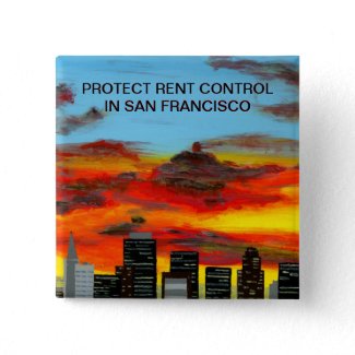 Button - PROTECT RENT CONTROL IN SAN FRANCISCO