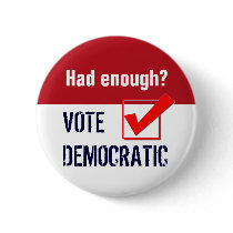 Button - Vote Democratic