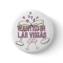 Button: Wanted in Las Vegas