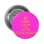 [Crown] keep calm and love rizzle kicks [Love heart]  Buttons