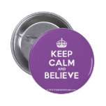 [Crown] keep calm and believe  Buttons