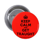 [Crown] keep calm and get traught  Buttons