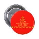 [Crown] keep calm ashleigh and amy are here [Love heart] xxxxxxxxxxxx [Love heart]  Buttons
