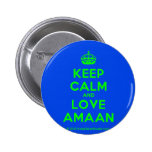[Crown] keep calm and love amaan  Buttons