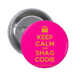 [Campervan] keep calm and shag codie  Buttons