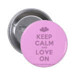 [Two hearts] keep calm and love on  Buttons