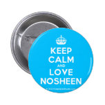 [Crown] keep calm and love nosheen  Buttons