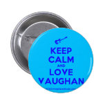 [Electric guitar] keep calm and love vaughan  Buttons